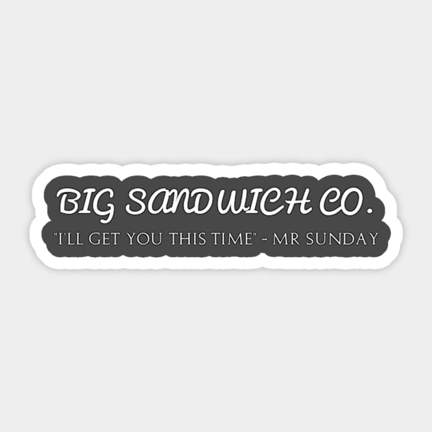 The Weekly Planet - Big Sandwich Co. Sticker by dbshirts